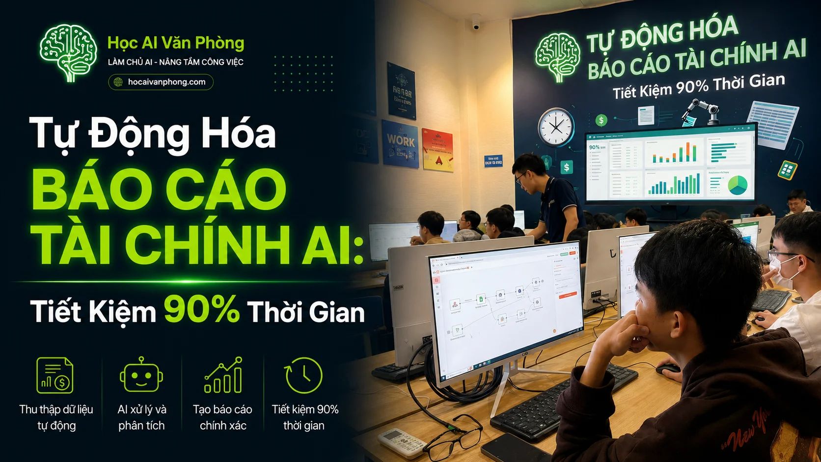 Tự Động Hóa Báo Cáo Tài Chính AI: Tiết Kiệm 90% Thời Gian